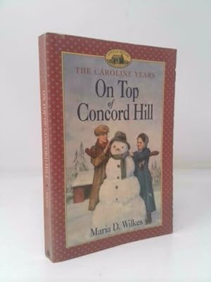 Seller image for On Top of Concord Hill for sale by ThriftBooksVintage