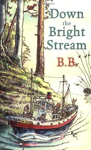 Seller image for Down The Bright Stream for sale by WeBuyBooks