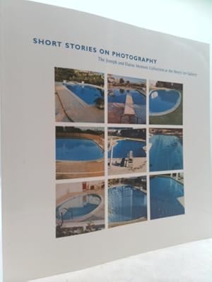 Seller image for Short Stories on Photography: The Joseph and Elaine Monsen Collection at the Henry Art Gallery for sale by ThriftBooksVintage