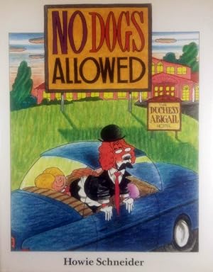 Seller image for No Dogs Allowed for sale by Kayleighbug Books, IOBA