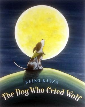 Bild des Verkufers fr The Dog Who Cried Wolf zum Verkauf von Kayleighbug Books, IOBA