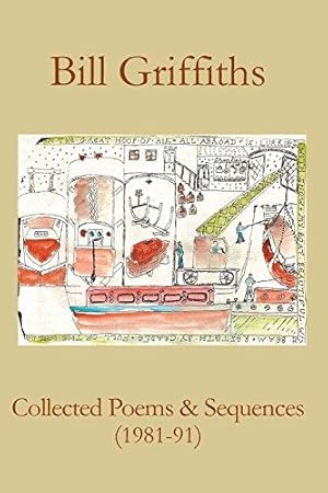 Bild des Verkufers fr Collected Poems & Sequences (1981-91) zum Verkauf von WeBuyBooks