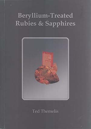 Seller image for Beryllium-Treated Rubies & Sapphires for sale by Masalai Press