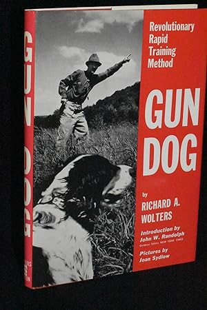 Gun Dog; Revolutionary Rapid Training Method