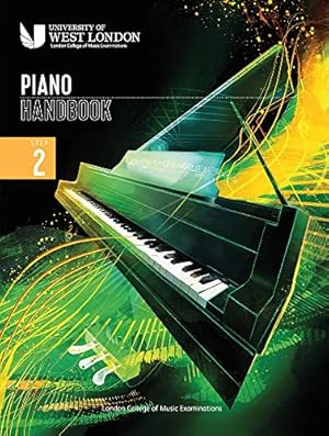 Immagine del venditore per London College of Music Piano Handbook 2021-2024: Step 2 venduto da WeBuyBooks