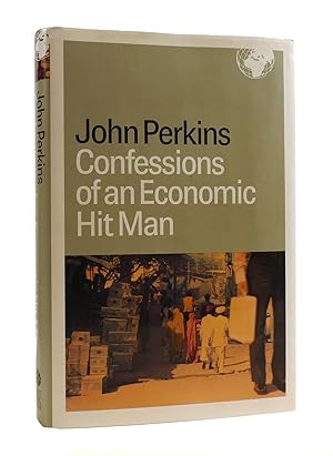 Seller image for CONFESSIONS OF AN ECONOMIC HIT MAN for sale by Rare Book Cellar