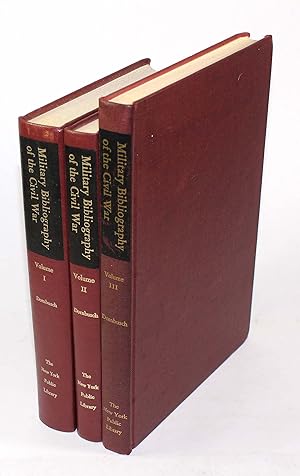 Military Bibliography of the Civil War, Volumes 1, 2 & 3)
