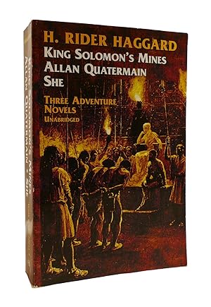 KING SOLOMON'S MINES, ALLAN QUATERMAIN, SHE