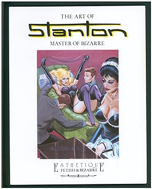 Bild des Verkufers fr The Art of Stanton Master of Bizarre Book One zum Verkauf von Parigi Books, Vintage and Rare