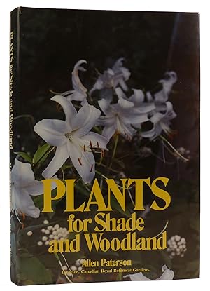 Image du vendeur pour PLANTS FOR SHADE AND WOODLAND mis en vente par Rare Book Cellar
