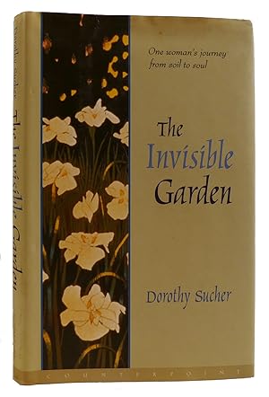 Seller image for THE INVISIBLE GARDEN for sale by Rare Book Cellar