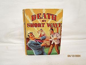 Seller image for Death by Short Wave for sale by curtis paul books, inc.