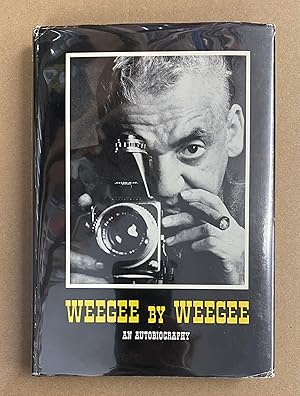 Weegee By Weegee: An Autobiography