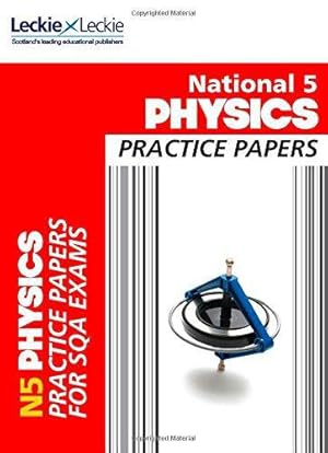 Seller image for National 5 Physics Practice Exam Papers (Sqa National 5) (Practice Papers for SQA Exams) for sale by WeBuyBooks