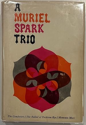 Bild des Verkufers fr A Muriel Spark Trio (The Comforters, the Ballad of Peckham Rye, Memento Mori) zum Verkauf von Eat My Words Books