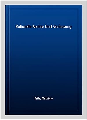 Immagine del venditore per Kulturelle Rechte Und Verfassung -Language: german venduto da GreatBookPricesUK