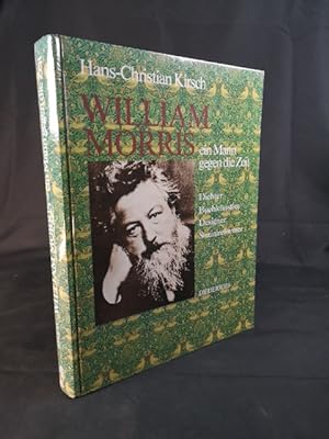 William Morris Dichter, Buchkünstler, Designer, Sozialreformer