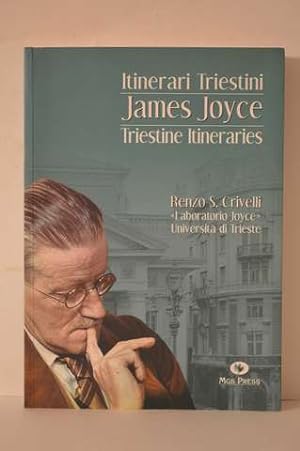 Imagen del vendedor de James Joyce: Itinerari Triestini Triestine Itineraries a la venta por Lavendier Books