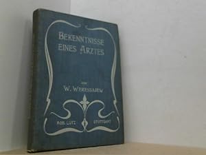 Seller image for Bekenntnisse eines Arztes. Einzige vom Verfasser genehmigte Uebersetzung von Heinrich Johannson. Mit dem Bildnis des Verfassers. for sale by Antiquariat Uwe Berg