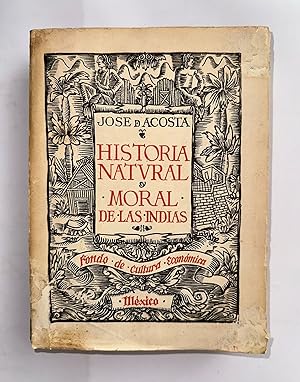 Imagen del vendedor de Historia Natural y Moral de las Indias a la venta por Librera Urbe