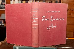 Imagen del vendedor de A History of Far Eastern Art a la venta por Douglas Park Media