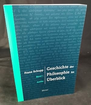 Bild des Verkufers fr Geschichte der Philosophie im berblick Band 1: Antike zum Verkauf von ANTIQUARIAT Franke BRUDDENBOOKS