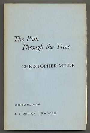 Bild des Verkufers fr The Path Through the Trees zum Verkauf von Between the Covers-Rare Books, Inc. ABAA