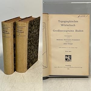 Topographisches Wörterbuch des Großherzogtums Baden. Band 1 und 2.