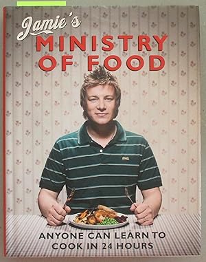 Immagine del venditore per Jamie's Ministry of Food: Anyone Can Learn to Cook in 24 Hours venduto da Reading Habit