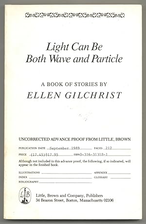 Seller image for Light Can Be Both Wave and Particle: A Book of Stories for sale by Between the Covers-Rare Books, Inc. ABAA