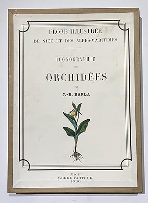 Seller image for Iconographie des Orchidees. Flore illustree de Nice et des Alpes-Maritimes. for sale by Antiquariat Steffen Vlkel GmbH