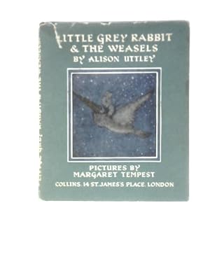 Seller image for Little Grey Rabbit & the Weasels for sale by World of Rare Books