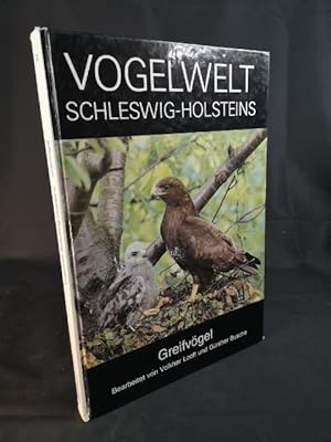 Bild des Verkufers fr Vogelwelt Schleswig-Holsteins / Greifvgel Bd. 2. Greifvgel zum Verkauf von ANTIQUARIAT Franke BRUDDENBOOKS