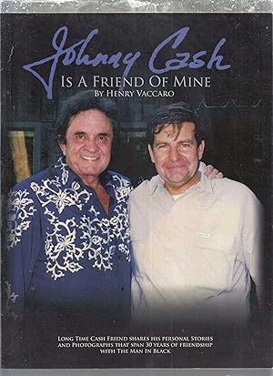 Johnny Cash is a Friend of Mine (inscribed by the author)