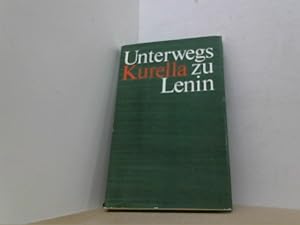 Bild des Verkufers fr Unterwegs zu Lenin. Erinnerungen. zum Verkauf von Antiquariat Uwe Berg