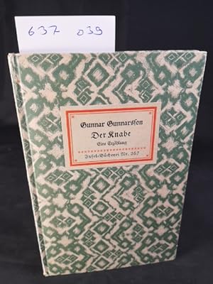 Bild des Verkufers fr Der Knabe: Eine Erzhlung. Insel-Bcherei Nr. 267 [2]. 21.-25. Tausend. zum Verkauf von ANTIQUARIAT Franke BRUDDENBOOKS