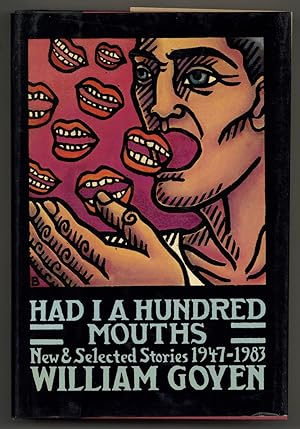 Seller image for Had I A Hundred Mouths: New & Selected Stories, 1947-1983 for sale by Between the Covers-Rare Books, Inc. ABAA