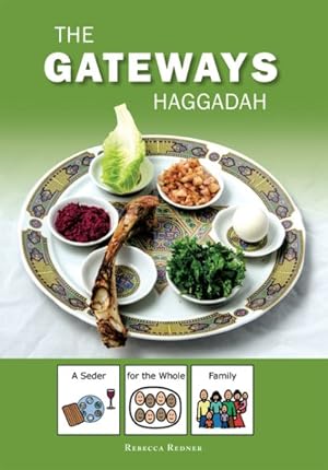 Image du vendeur pour Gateways Haggadah : A Seder for the Whole Family mis en vente par GreatBookPricesUK