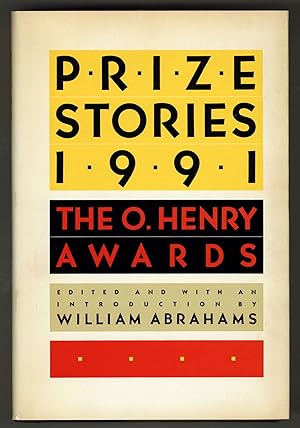 Seller image for Prize Stories 1991: The O. Henry Awards for sale by Between the Covers-Rare Books, Inc. ABAA