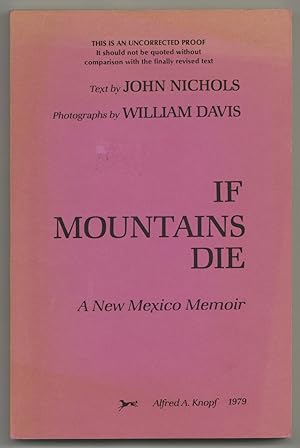 Seller image for If Mountains Die: A New Mexico Memoir for sale by Between the Covers-Rare Books, Inc. ABAA