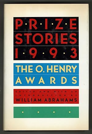 Seller image for Prize Stories 1993: The O. Henry Awards for sale by Between the Covers-Rare Books, Inc. ABAA