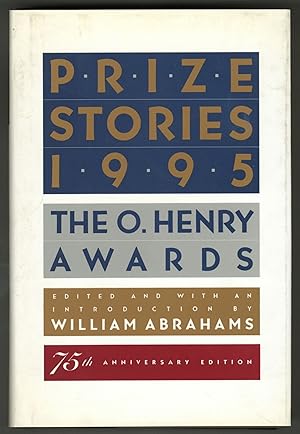 Seller image for Prize Stories 1995: The O. Henry Awards for sale by Between the Covers-Rare Books, Inc. ABAA