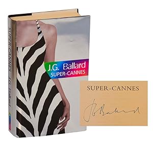 Seller image for Super-Cannes (Signed First Edition) for sale by Jeff Hirsch Books, ABAA