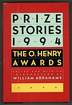 Seller image for Prize Stories 1994: The O. Henry Awards for sale by Between the Covers-Rare Books, Inc. ABAA