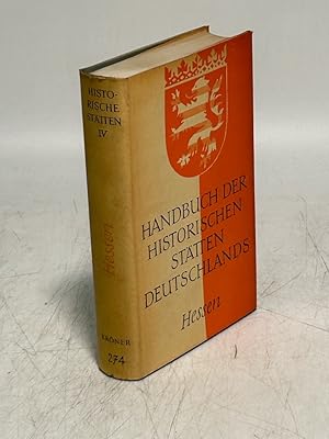 Bild des Verkufers fr Handbuch der historischen Sttten Deutschlands. Band 4: Hessen. zum Verkauf von Antiquariat Bookfarm