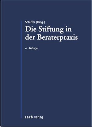 Immagine del venditore per Die Stiftung in der Beraterpraxis venduto da Studibuch