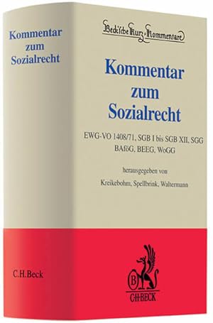 Image du vendeur pour Kommentar zum Sozialrecht: EWG-VO 1408/71, SGB I bis SGB XII, SGG, BAfG, BEEG, WoGG, Rechtsstand: 1. Mrz 2009 (Beck'sche Kurz-Kommentare, Band 63) mis en vente par Studibuch