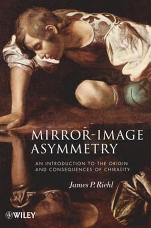 Seller image for Mirror-image Symmetry: An Introduction to Chirality in Science and Society for sale by Studibuch