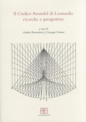 Image du vendeur pour Il Codice Arundel di Leonardo. Ricerche e Prospettive. mis en vente par FIRENZELIBRI SRL