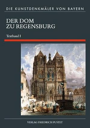 Seller image for Der Dom zu Regensburg: Textband 1 for sale by Studibuch